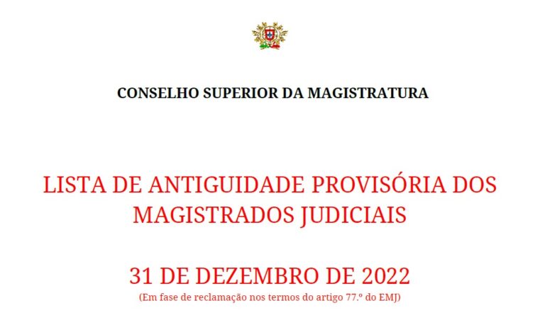 Lista de Antiguidade dos Magistrados Judiciais – 2022 (Provisória)