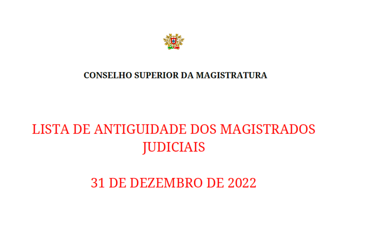 Lista de Antiguidade dos Magistrados Judiciais – 2022