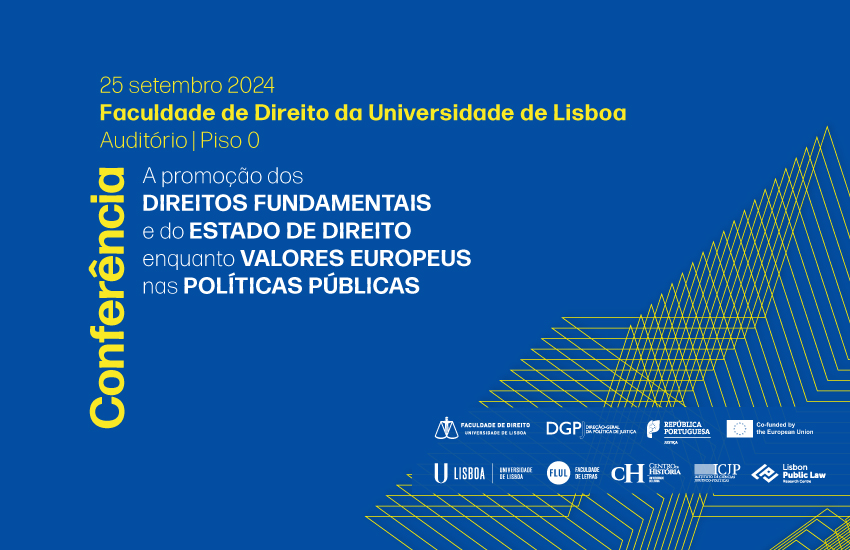A Promoção dos Direitos Fundamentais e do Estado de Direito enquanto Valores Europeus nas Políticas Públicas