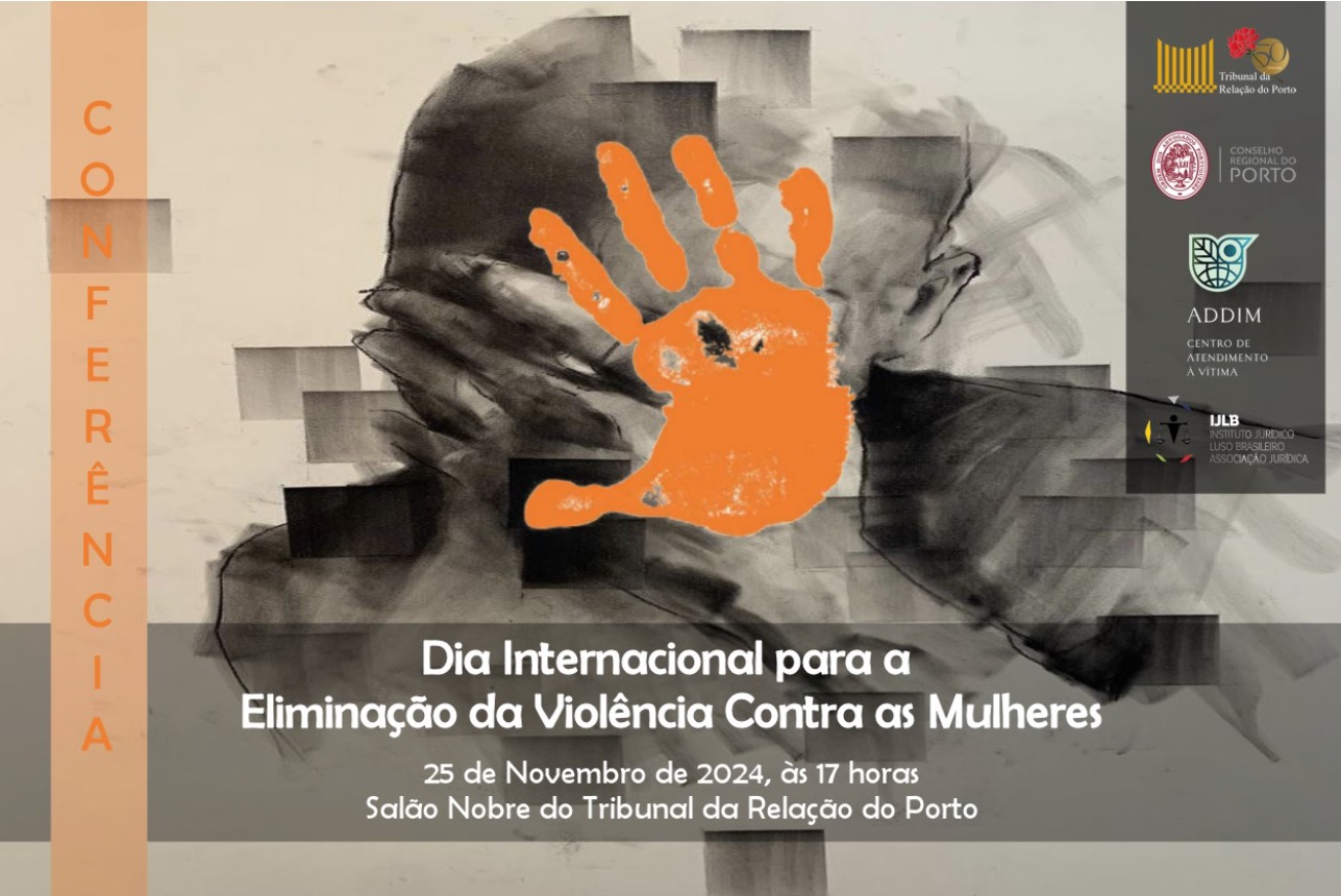 Conferência - Dia Internacional para a Eliminação da Violência contra as Mulheres