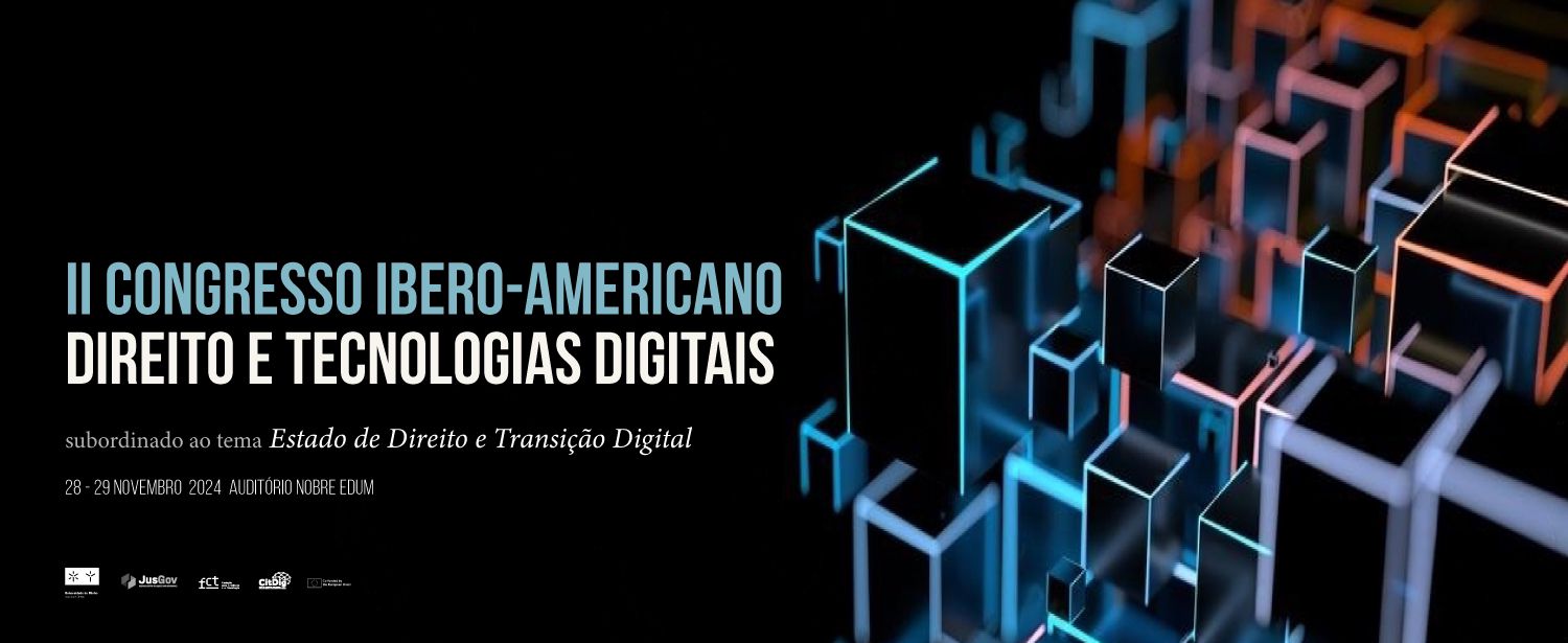 II Congresso Ibero-Americano sobre Direito e Tecnologias Digitais