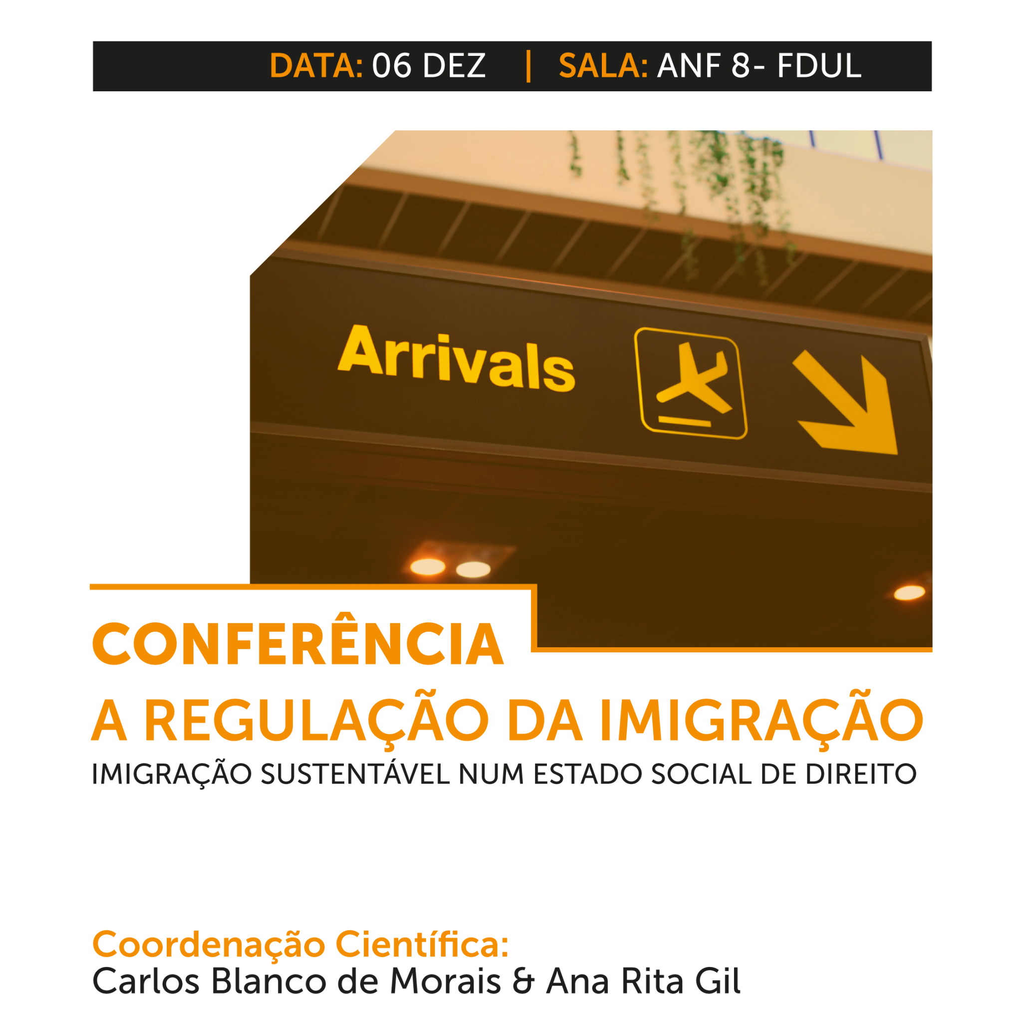 Conferência - A regulação da imigração