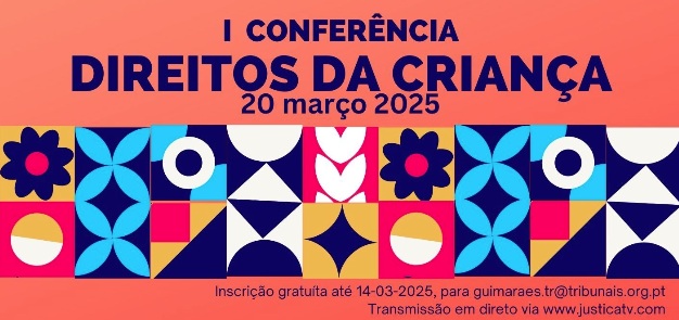 I Conferência - Direitos da Criança