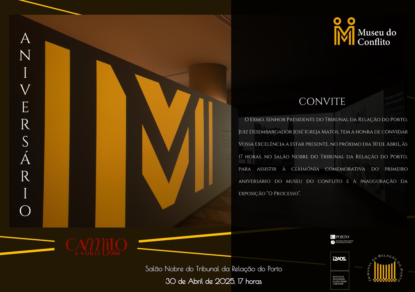 1.º Aniversário do Museu do Conflito | Inauguração da exposição "O Processo"