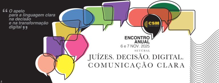 Juízes, linguagem clara e transformação digital em debate no XIX Encontro Anual do CSM