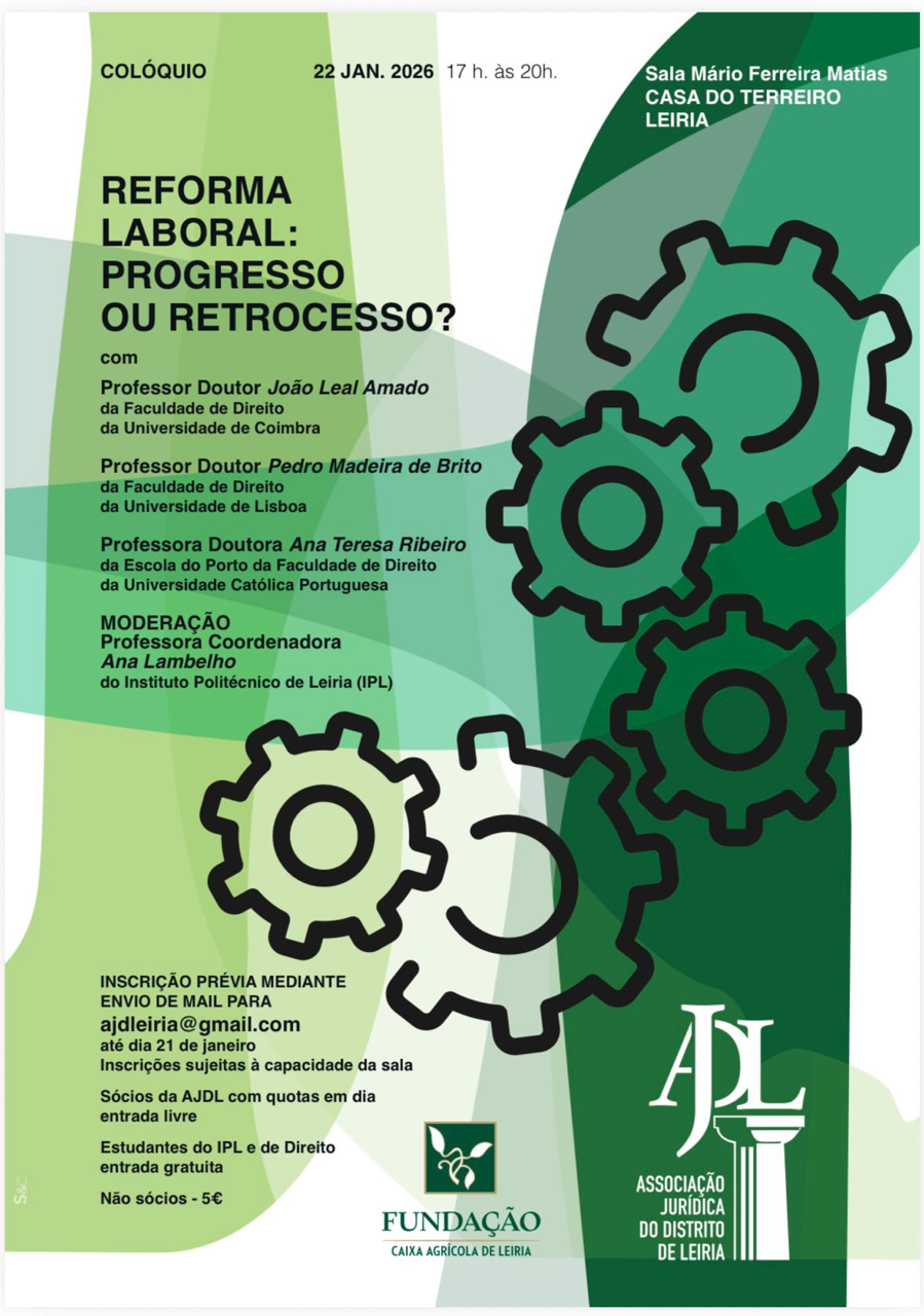 Colóquio | Reforma laboral: progresso ou retrocesso?
