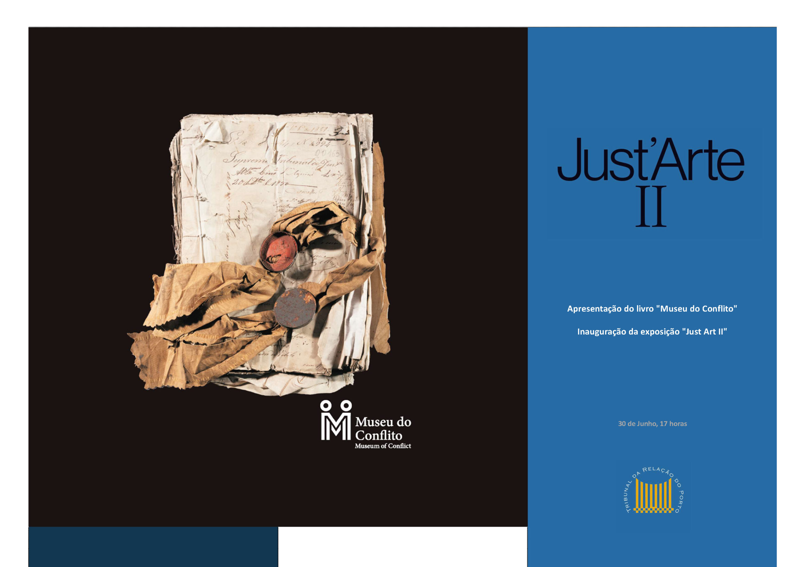 Apresentação do livro "Museu do Conflito" e inauguração da exposição "Just' Arte II"