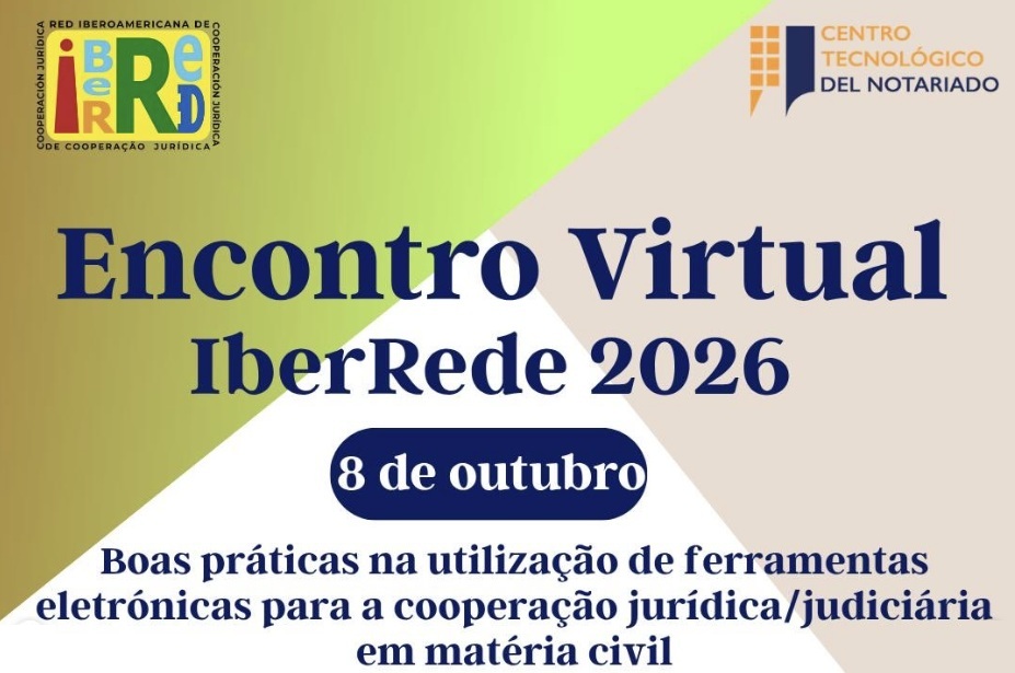 Encontro virtual | Boas práticas na utilização de ferramentas eletrónicas para a cooperação jurídica / judiciária em matéria civil